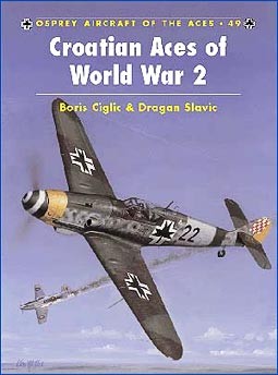 Osprey Aircraft of the Aces 49 - Croatian Aces of World War 2