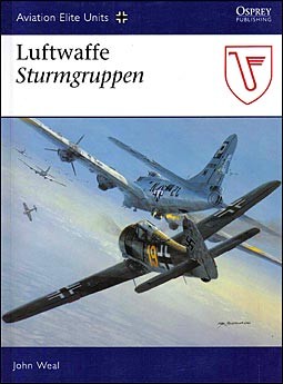 Osprey Aviation Elite Units 20 - Luftwaffe Sturmgruppen