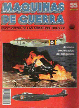 Maquinas de Guerra. Enciclopedia de las Armas del Siglo XX 55