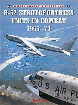 Osprey Combat Aircraft 43 - B-52 Stratofortress Units in Combat 195573