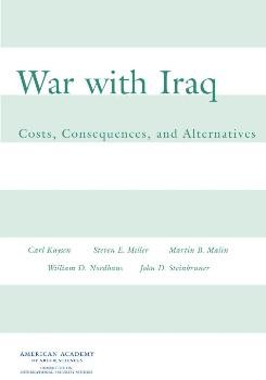 War with Iraq. Costs, Consequences, and Alternatives
