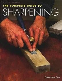 Complete Guide to Sharpening [Taunton Press 1995]