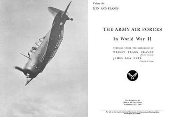 The Army Air Forces in World War II Volume Six
