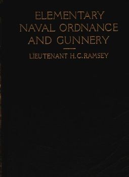 Elementary Naval Ordnance and Gunnery