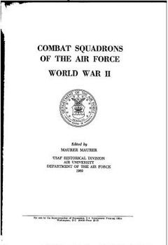 Combat Squadrons of the Air Force, World War II
