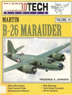 Martin B-26 Marauder (WarbirdTech Volume 29)