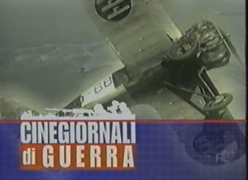   Cinegiornali Di Guerra - 08 - La Controffensiva In Africa Settentrionale (Mar-Apr1941)