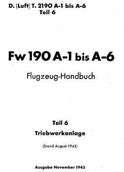 Fw 190 A-1 bis A-6.  Flugzeug-Handbuch. Teiil 6 - Triebwerkanlage