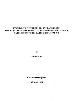 Feasibility of the Military Space Plane for Rapid Response Surveillance and Reconnaissance Satellite Constellation Deployment 