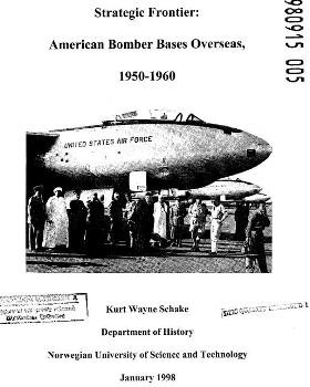 Strategic Frontier: American Bomber Bases Overseas, 1950-1960