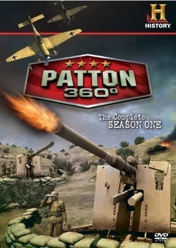 History Channel - Patton 360 On Hitlers Doorstep