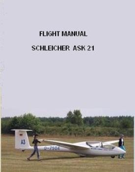 Schleicher Ask21 pilot operating handbook