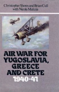 Air War for Yugoslavia, Greece and Crete 1940-41