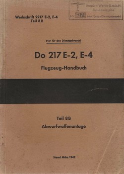 Do-217 E-2 E-4 Flugzeughandbuch Teil 8B Abwurfwaffenanlage 