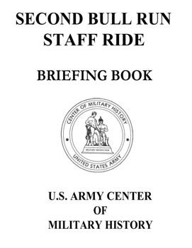 Second Bull Run Staff Ride. Briefing Book