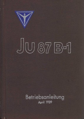 Ju-87 B-1 Betriebsanleitung Ju 87 B-1