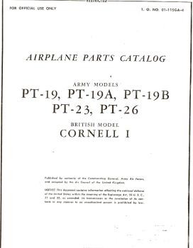 Airplane Parts Catalog. Army Models PT-19, PT-19A, PT-19B, PT-23, PT-26. British Model Cornell I
