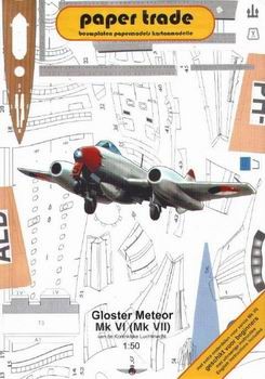 Paper Trade - Gloster Meteor Mk VI (Mk VII)
