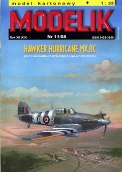 Modelik 11 2008 - Hawker Hurricane Mk.IIC