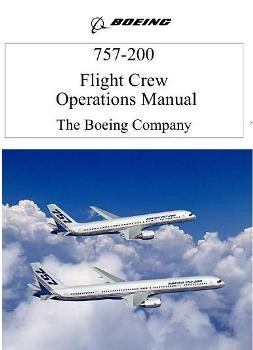 Boeing 757-200 Flight Crew Operations Manual 