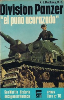 Division Panzer "el puno acorazado" (Armas libro n16)