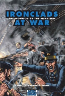 Osprey Graphic History - Ironclads at War: The Monitor Vs the Merrimac