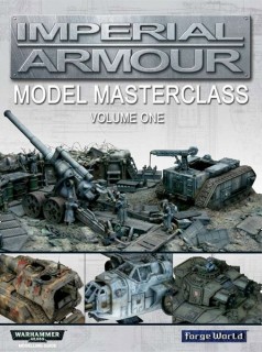 Imperial Armour: Model Masterclass volume one