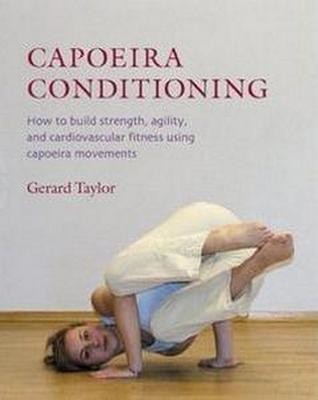 Capoeira Conditioning (Repost)