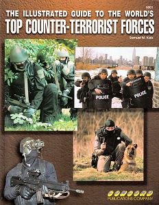 Top Counter-Terrorist Forces. The Illustrated Guide to the Worlds