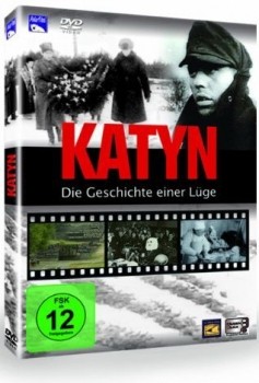 Katyn - Die Geschichte einer L&#252;ge