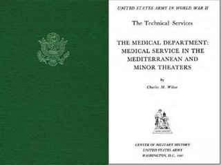 The Medical Department: Medical Service in the Mediterannean and Minor Theaters