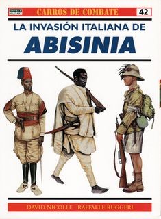Carros de Combate 42: La invasi&#243;n italiana de Abisinia