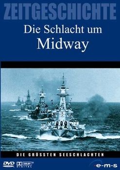 Zeitgeschichte: Die Grossten Seeschlachten Die Schlacht um Midway