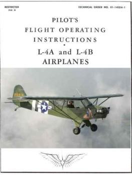 Pilot's Flight Operating Instructions L-4A and L-4B Airplanes