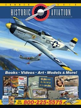 Historic Aviation Magazine - Summer 2010