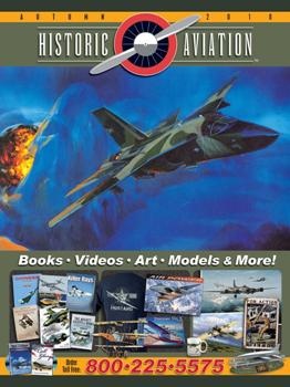 Historic Aviation Magazine - Autumn  2010