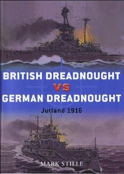 Osprey Duel 31 - Britsh Drednought vs  German Drednought Jutland 1916