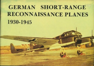 German Short-range Reconnaissance Planes 1930-1945