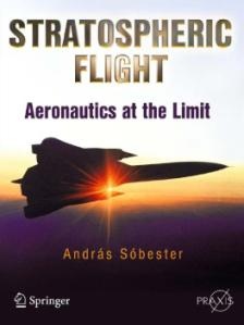 Stratospheric Flight: Aeronautics at the Limit