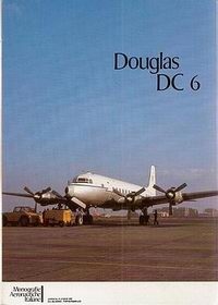 Douglas DC-6 [Monografie Aeronautiche Italiane 040]