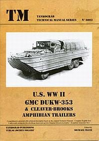 U.S. WWII GMC DUKW-353 & Cleaver-Brooks Amphibian Trailers [Tankograd 6003]