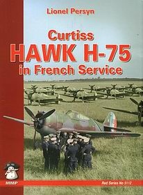 Curtiss HAWK H-75 in French Service (Mushroom Red Series 5112)