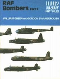 RAF Bombers. Part 2 (WW2 Aircraft Fact Files)