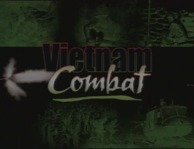 Vietnam Combat collection part 1 A Long & Brutal War
