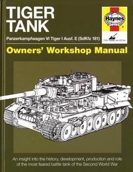 Owners' Workshop Manual - Tiger Tank