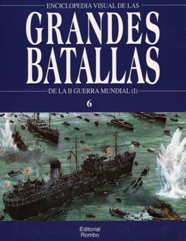 De La II Guerra Mundial (I) - Enciclopedia Visual de las Grandes Batallas 06