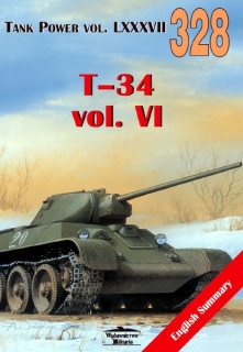 Wydawnictwo Militaria 328 - T-34 vol.VI  (Tank Power Vol. LXXXVII)