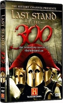   300  / Last Stand of The 300 (2007) HDTVRip
