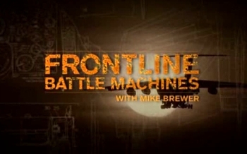      (2   8-) / Frontline Battle Machines with Mike Brewer