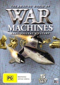     (8   13-) / Amazing World Of War Machines: Past, Present And Future